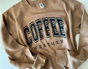 Coffee Weather - Midweight Unisex Sweatshirt