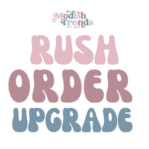 Rush Order Upgrade