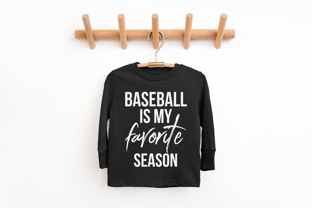 Baseball is my Favorite Season - Kids Long Sleeve