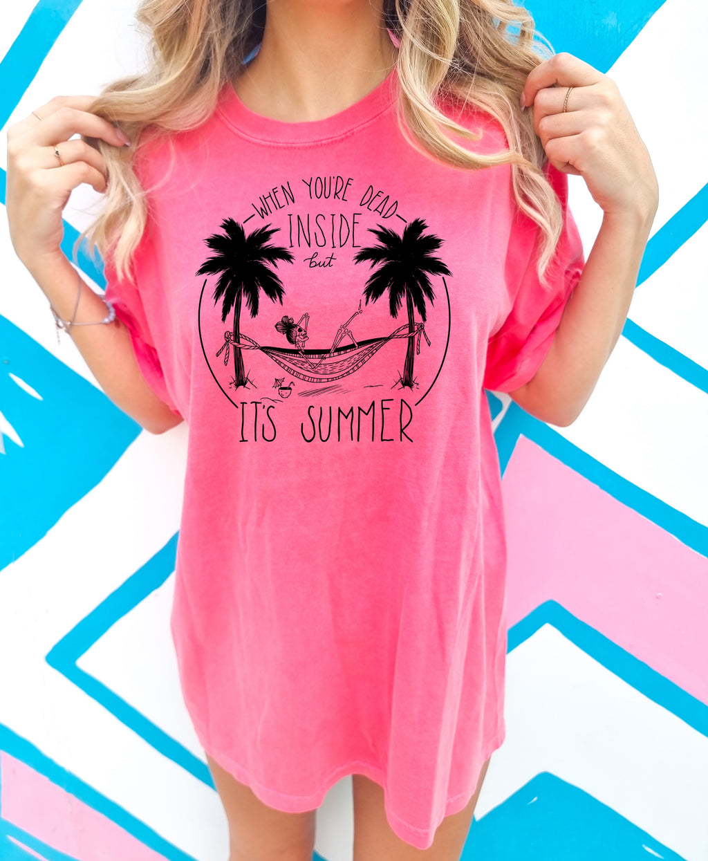 When you're Dead Inside but it's Summer - Comfort Colors Adult Tee