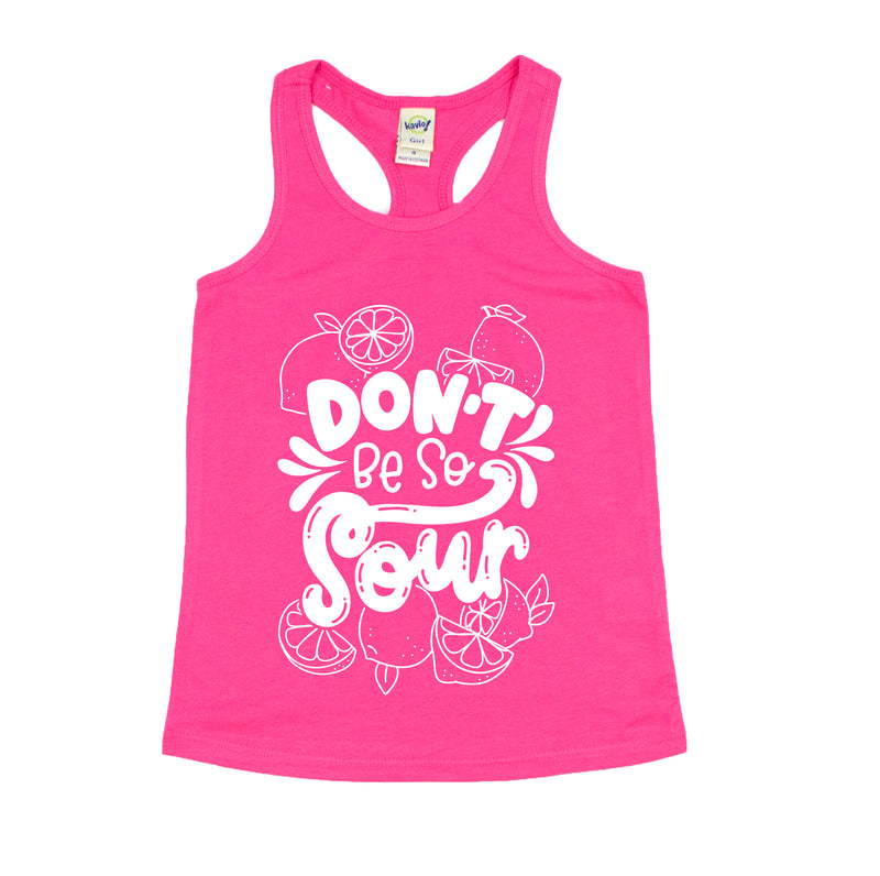 Don't Be So Sour - Hot Pink Racerback tank / Size 24 Mo