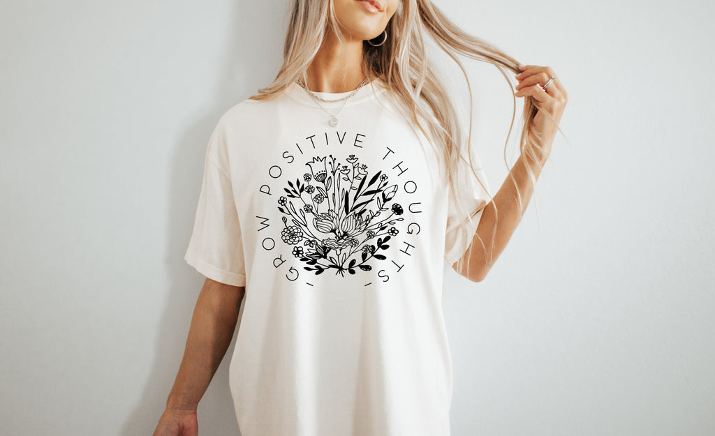 Grow Positive Thoughts | Black ink - Comfort Colors Unisex Adult Tee