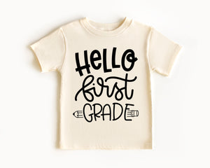 Hello First Grade - Kids Tee | Handwritten