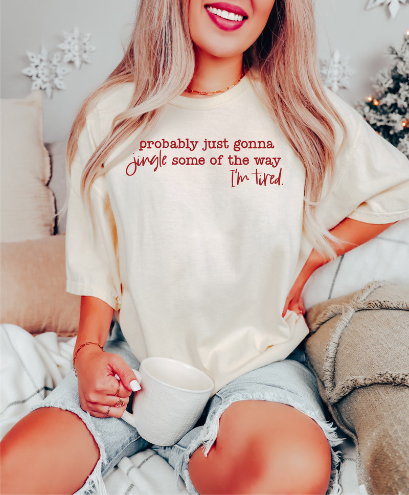 Jingle Some of the Way - Comfort Colors Adult Tee | Red ink