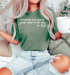 Jingle Some of the Way - Comfort Colors Adult Tee | White ink