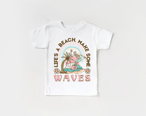 Life's a Beach Make Some Waves - Kids Tee or Tank