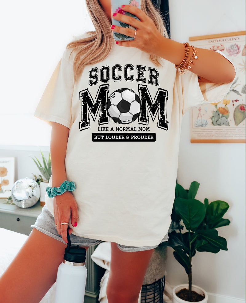 Loud Proud Soccer Mom - Comfort Colors Adult Tee