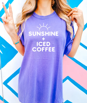 Sunshine + Iced Coffee - Comfort Colors Adult Tee