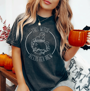 This Witch Needs Her Brew - Comfort Colors Unisex Tee