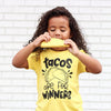 Tacos are for Winners black ink - Kids Tee