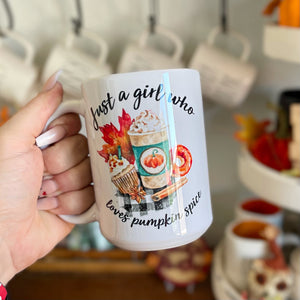 just a girl who loves pumpkin spice fall psl mug starbucks pumpkin spice cup fall coffee cup coffee lover mug gift