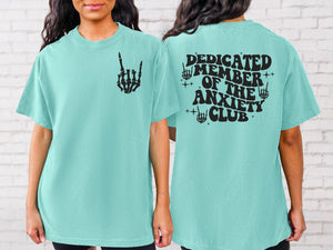 Dedicated Member of the Anxiety Club - Chalky Mint Comfort Colors Adult Tee
