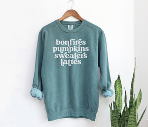 Bonfires Pumpkins Sweaters Lattes - Blue Spruce Garment Dyed Sweatshirt