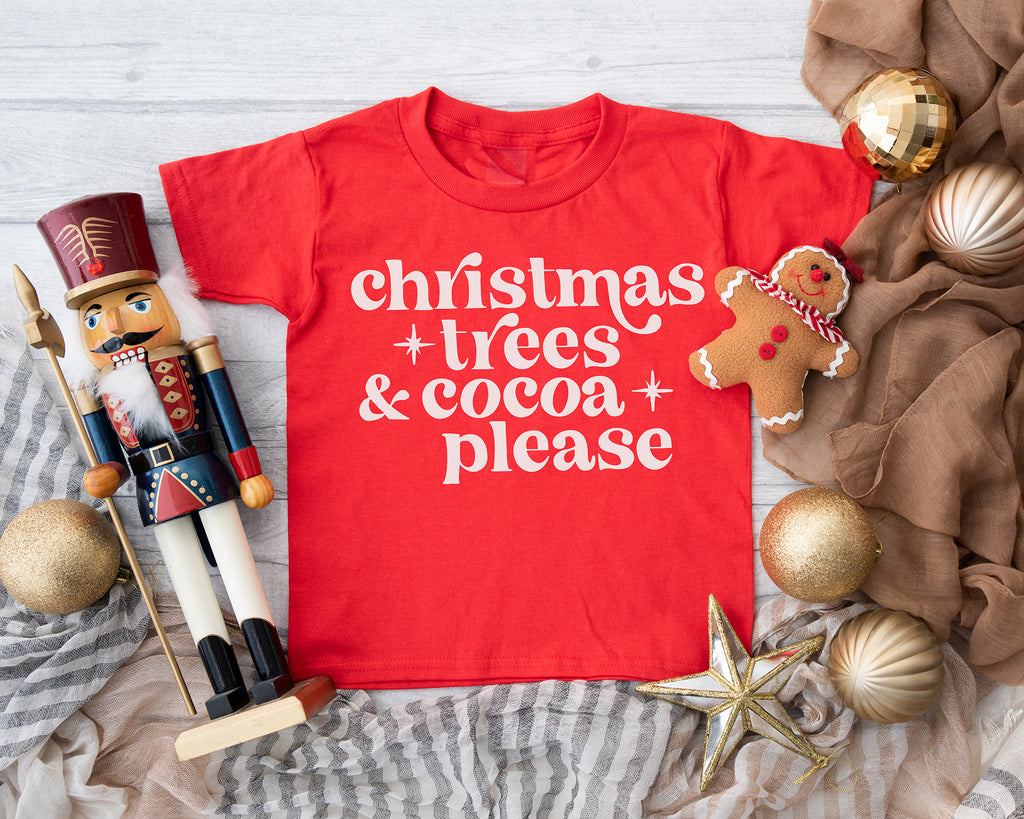 Christmas Trees & Cocoa Please - Kids Holiday Tee