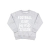 Football is my Favorite Season - Kids Fleece Pullover