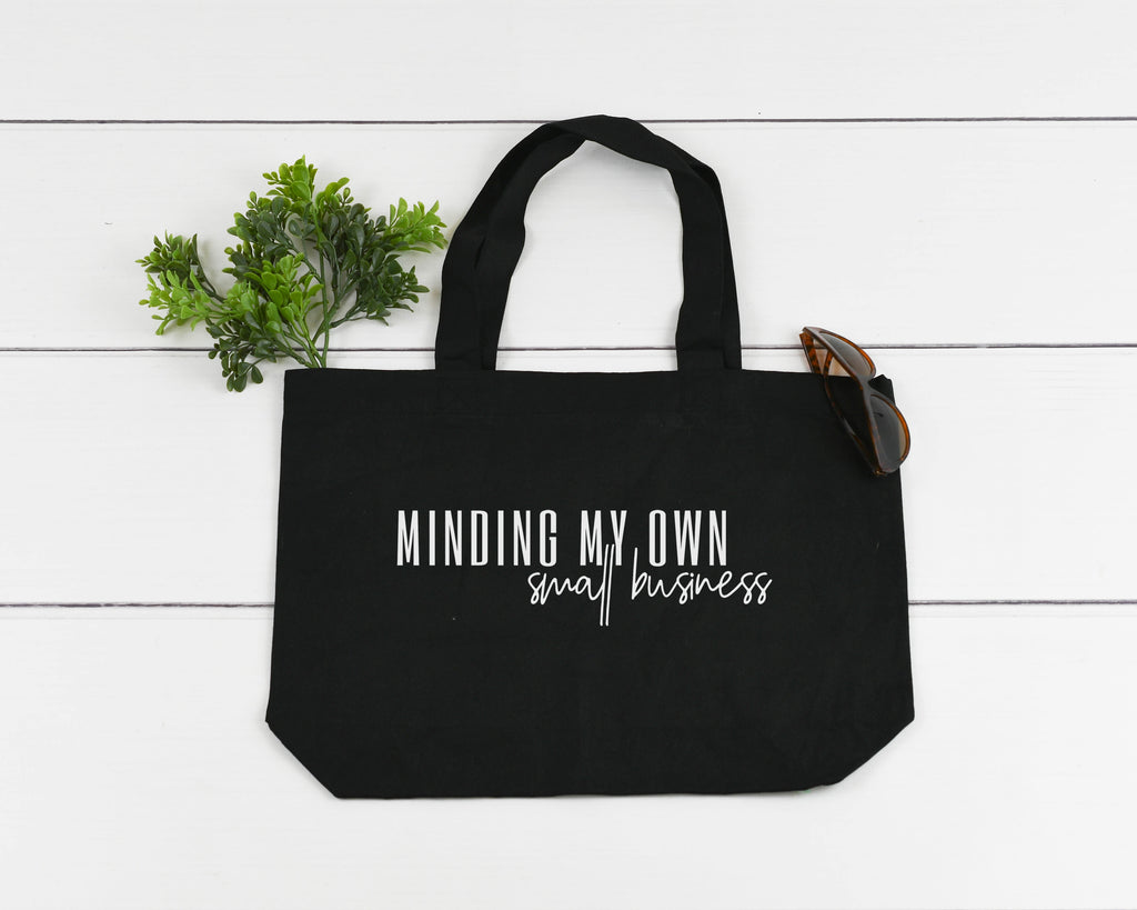 Minding my own Small Business - Zippered Tote Bag