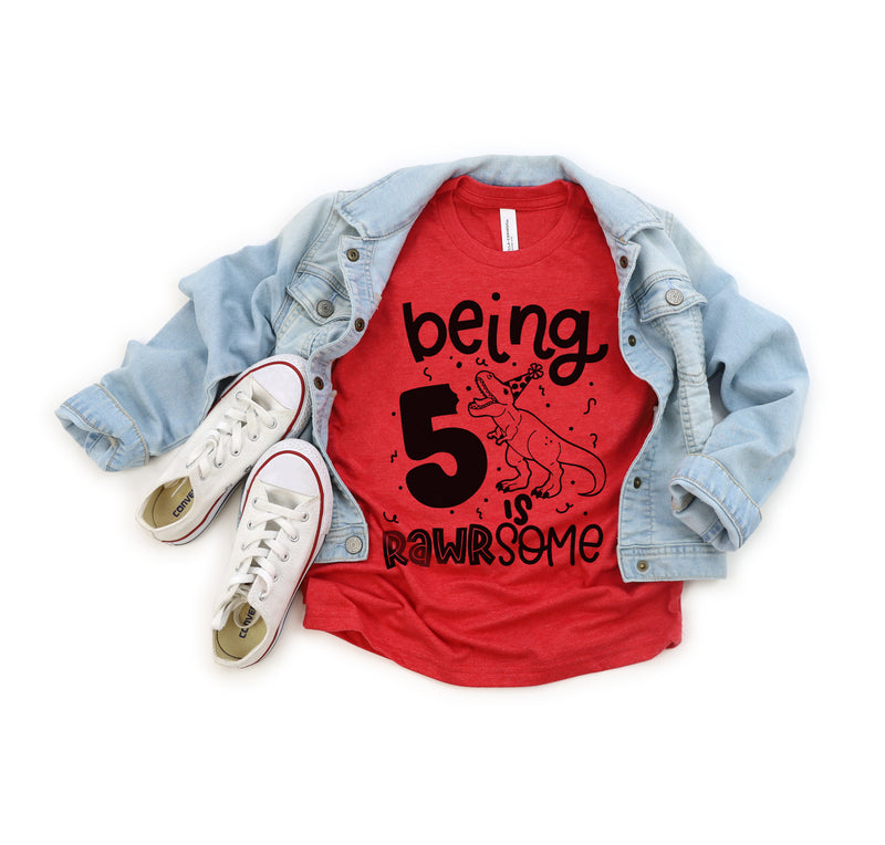 Being 5 is Rawrsome - Kids Birthday Tee
